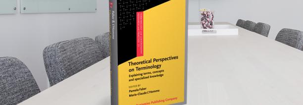 Theoretical Perspectives on Terminology. Explaining terms, concepts and specialized knowledge